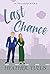 Last Chance (In The Garden #4)