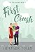 First Crush (In the Garden #2)