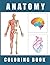 Anatomy Coloring Book: Huma...