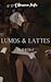 Lumos & Lattes