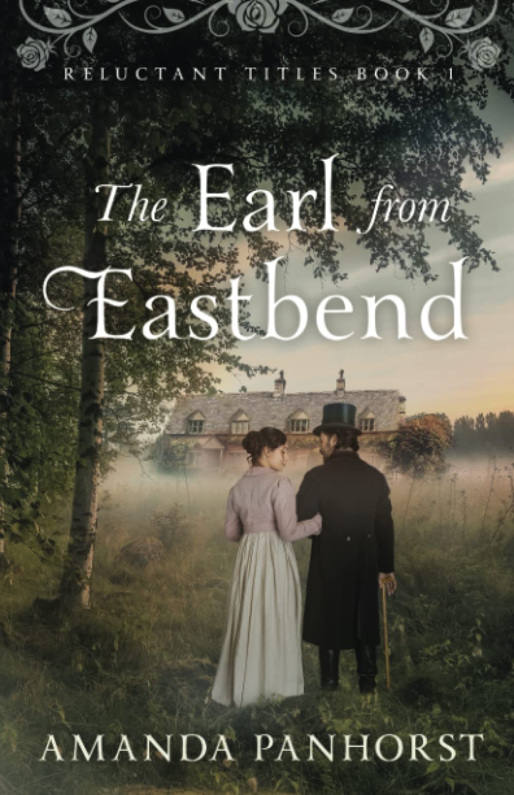 The Earl from Eastbend (Reluctant Titles #1)