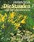 Die Stauden und ihre Lebens...