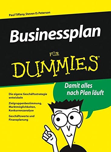 Businessplan Fur Dummies (German Edition)