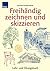 Freihändig zeichnen und ski...