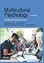 Multicultural Psychology, 5...