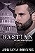 Bastian (Unholy Trinity Book 6)