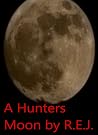 A Hunters Moon by...