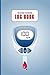 Blood Sugar Log Book: 2 Yea...