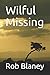 Wilful Missing
