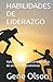 HABILIDADES DE LIDERAZGO: H...
