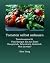 Tomaten selbst anbauen: Tomatenanzucht von Saatgut bis zur Ernte. Haupttrieb, Nebentrieb, Geiztrieb. Was ist was? Übergroße Blüten, was tun? (German Edition)