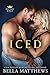 Iced (Defiant Kings, #3)