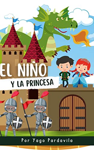 El niño y la princesa: Una aventura magica
