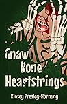 Gnaw Bone Heartst...
