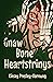 Gnaw Bone Heartstrings