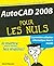 AutoCAD 2008 Pour les nuls