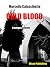 Cold Blood: A sangue freddo