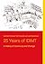 25 Years of IDIMT: A Histor...
