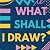 What Shall I Draw?: Over 30...