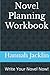 Novel Planning Workbook: Wr...