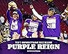 Purple Reign: TCU's Unforgettable 2022 Season