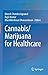 Cannabis/Marijuana for Heal...