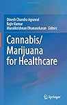 Cannabis/Marijuana for Healthcare