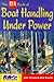 The RYA Book of Boat Handli...