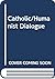 Catholic/Humanist Dialogue