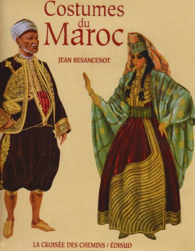 COSTUMES DU MAROC (Hardcover)