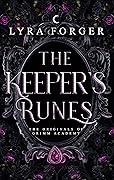 The Keeper&#x27;s Runes: The Originals Of Grimm Academy - Prequel (The Originals of Grimm Academy - Houses) 