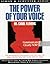 The Power of Your Voice