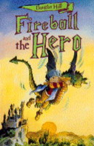 Fireball the Hero (Hardcover)