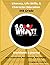 S.O. What! Literacy, Life Skills, and Character Education 5th Grade Workbook
