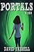 Portals: The Complete Story