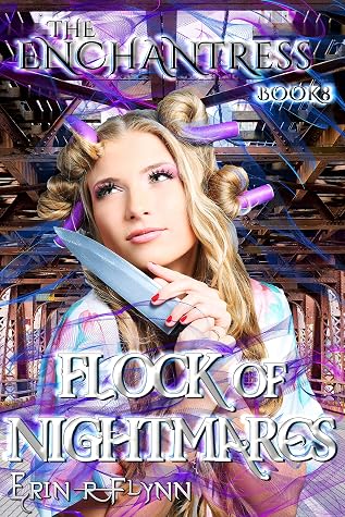 Flock of Nightmares (The Enchantress, #8)