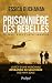 Prisonnière des rebelles - ...