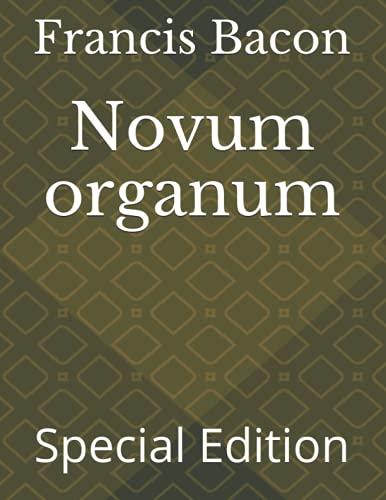 Novum organum: Special Edition
