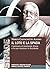 Il loto e la spada. Il pensiero di Aurobindo Ghose e la sua r... by Unknown Author