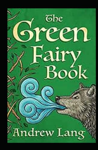 The Green Fairy Book Annotated