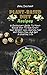 Plant-Based Diet Recipes: A...