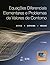 Equações Diferenciais Elementares e Problemas de Valores de Contorno