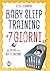 Baby Sleep Training in 7 giorni by Violet Giannone