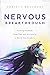 Nervous Breakthrough by Christy Boulware