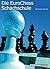 Die EuroChess Schachschule
