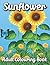 Sunflower Adult Colouring B...