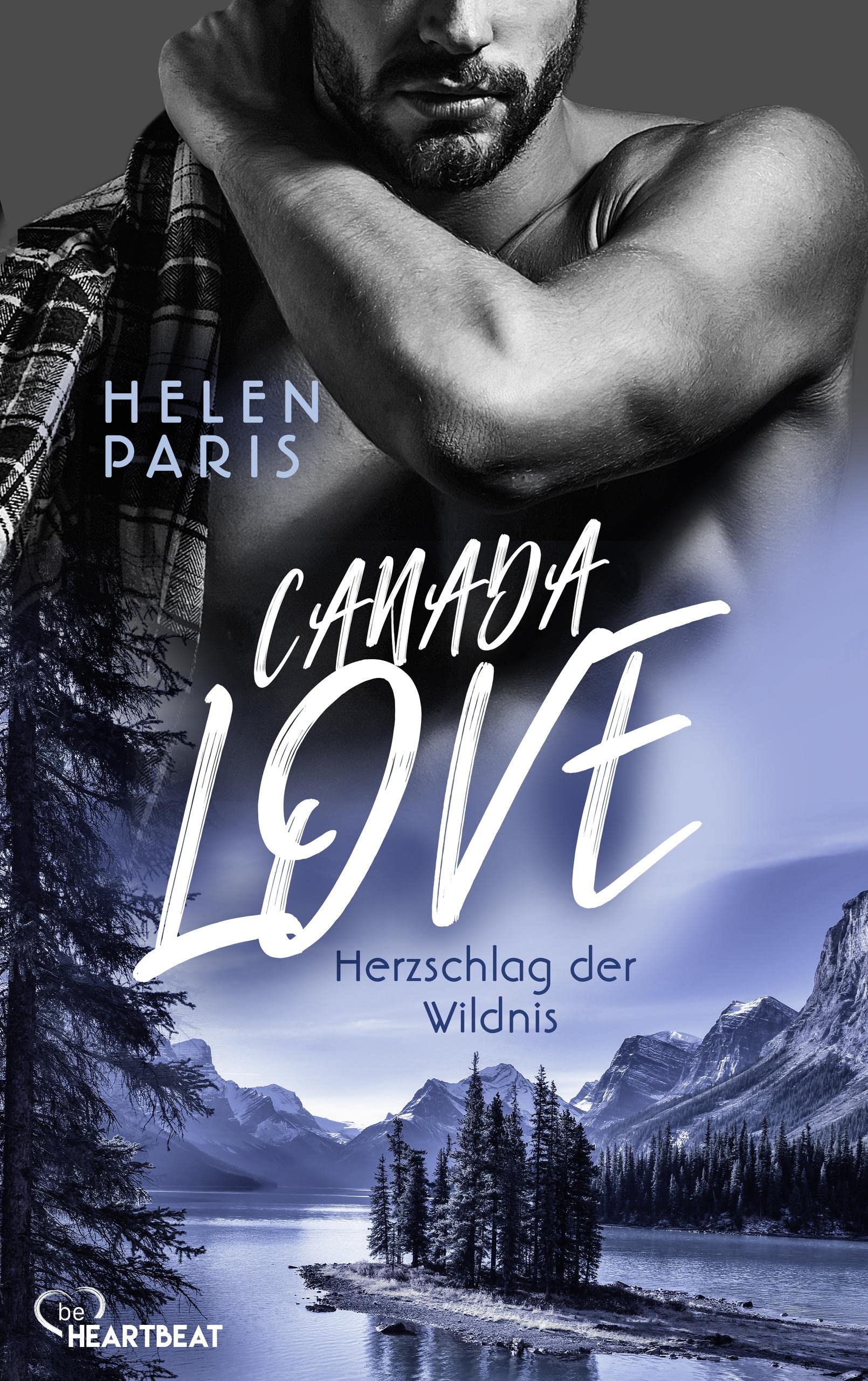 Canada Love – Herzschlag der Wildnis (German Edition)