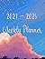 2021 - 2025 Weekly Planner:...