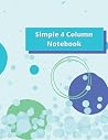 Simple Patterned 4 Column Notebook: 8.5 x 11, 120 pages Simple Patterned 4 Column Notebook: 8.5 x 11, 120 pages
