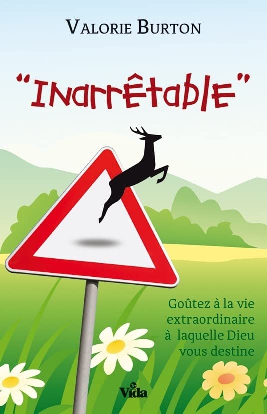 Inarrêtable (Paperback)